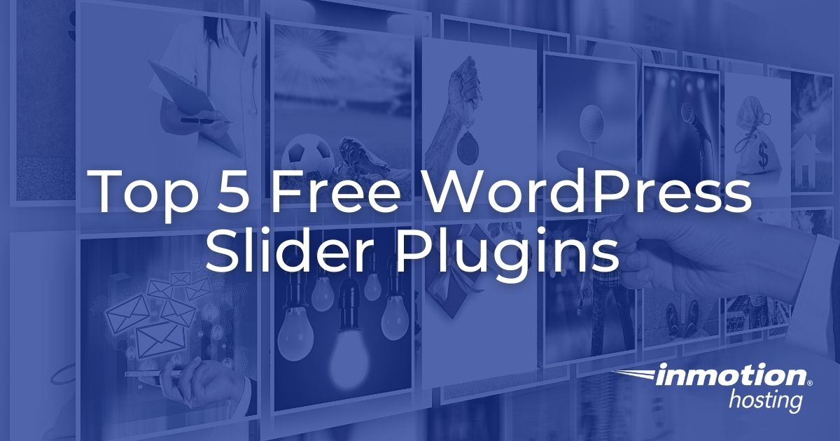 Top 5 Best WordPress Slider Plugins