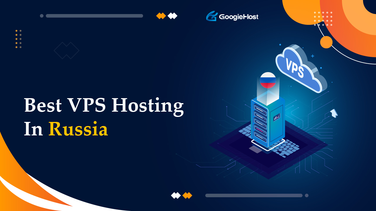 Best VPS Hosting In Russia