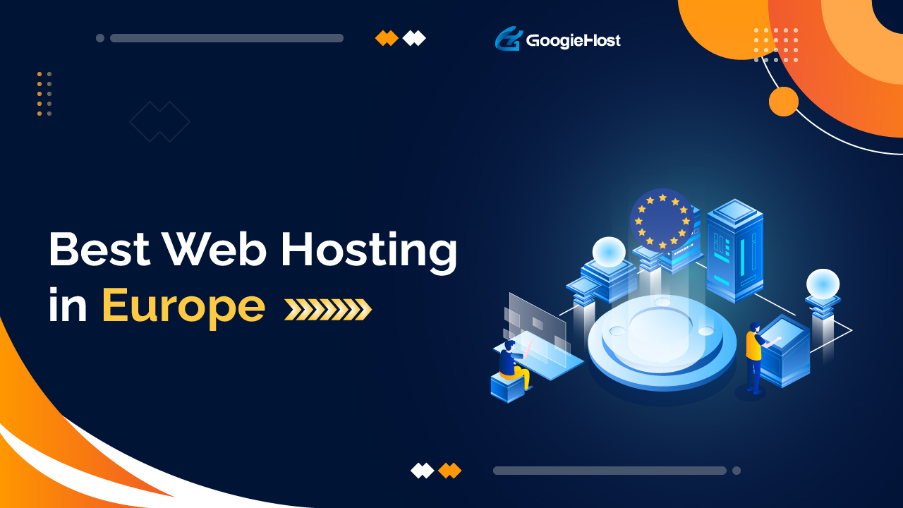 Best Web Hosting in Europe